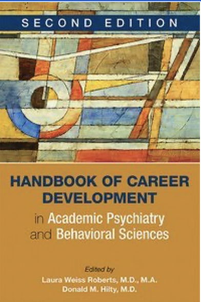 Handbook of Career Development in Academic Psychiatry