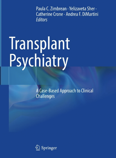 Transplant Psychiatry: A Case-Based Approach to Clinical Challenges