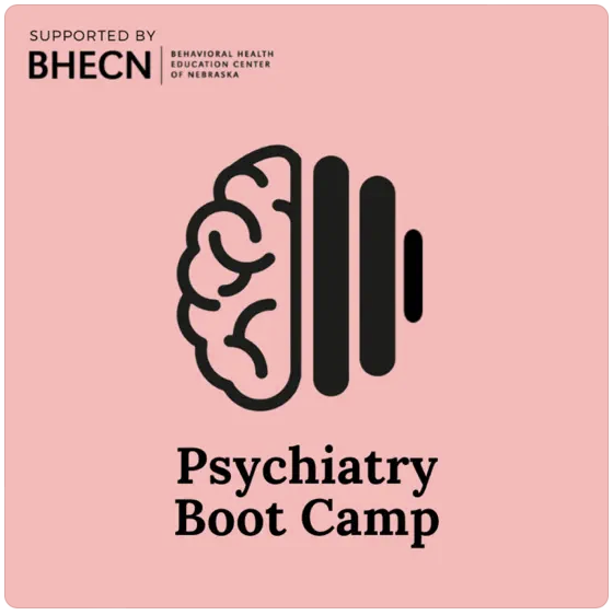 Psychiatry Boot Camp